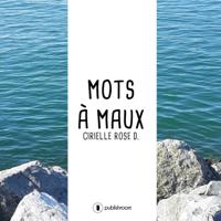 Mots a maux