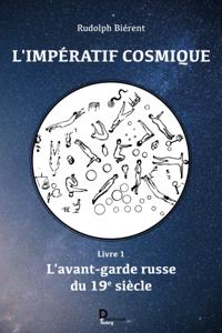 L'imperatif cosmique - tome 1