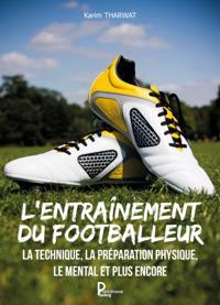 L'entrainement du footballeur