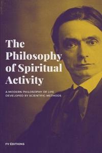 Bokomslag för "The Philosophy of Spiritual Activity"