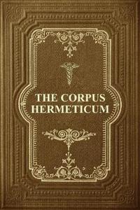 The Corpus Hermeticum