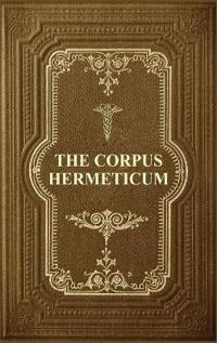 Bokomslag för "The Corpus Hermeticum"