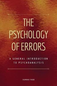The Psychology of Errors