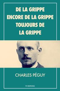 De la grippe, encore de la grippe, toujours de la grippe