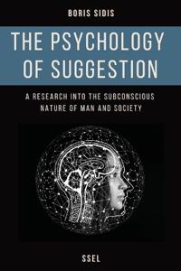 Bokomslag för "The psychology of suggestion"