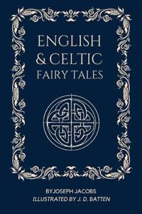 English and Celtic Fairy Tales