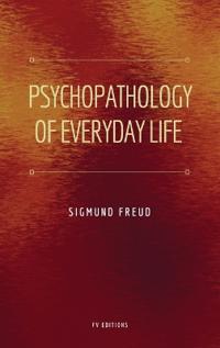 Bokomslag för "Psychopathology of Everyday Life"