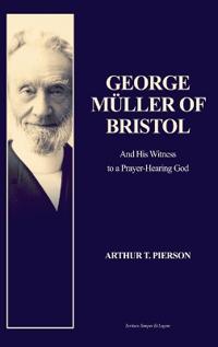 Bokomslag för "George Müller of Bristol"