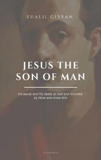 Bokomslag för "Jesus the Son of Man"