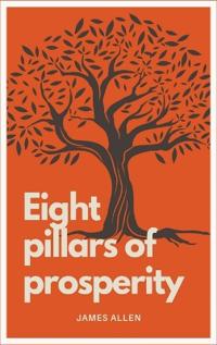 Eight pillars of prosperity
