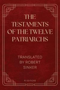 Bokomslag för "The Testaments of the Twelve Patriarchs"