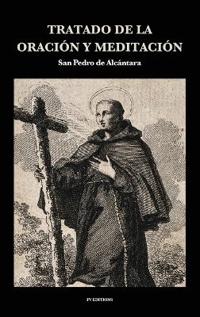 Tratado de la Oración y Meditación