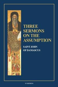 Three Sermons on the Assumption