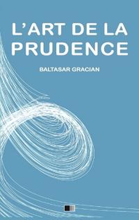 L'Art de la Prudence