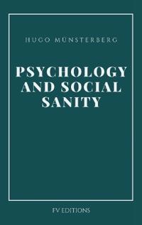 Bokomslag för "Psychology and Social Sanity"