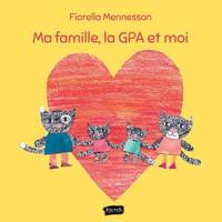 Ma famille, la GPA et moi