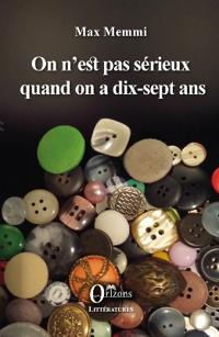 On n'est pas sérieux quand on a dix-sept ans