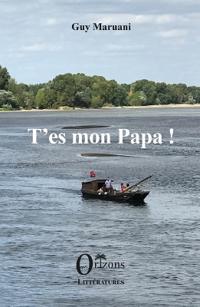 T'es mon papa !