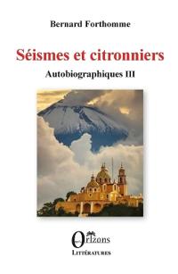 Séismes et citronniers