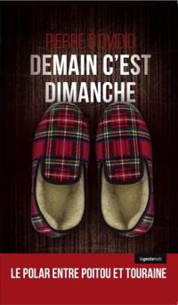 Demain c''est dimanche