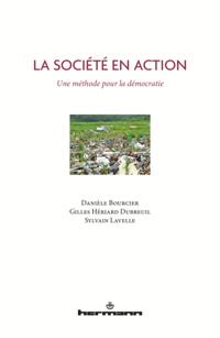 La Société en action