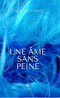 Une ame sans peine