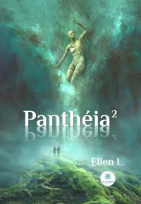 Pantheia - Tome 2