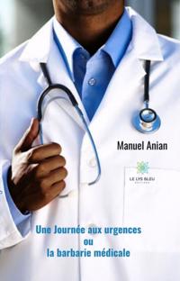 Une journee aux urgences