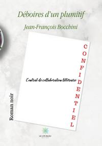 Deboires d'un plumitif
