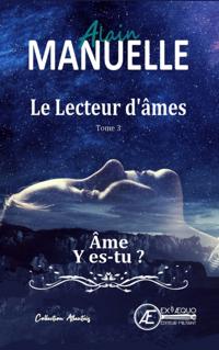 Le lecteur d'ames - Tome 3