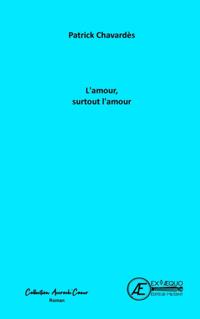 L'amour, surtout l'amour