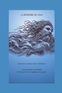 La Memoire de l'Eau
