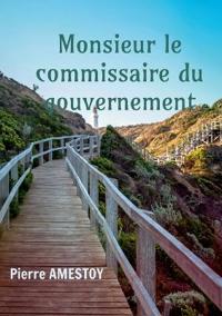 Monsieur le commissaire du gouvernement