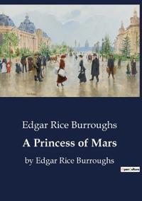 A Princess of Mars