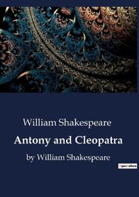 Antony and Cleopatra