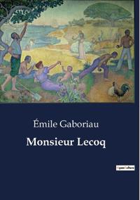 Monsieur Lecoq