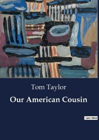 Bokomslag for "Our American Cousin"