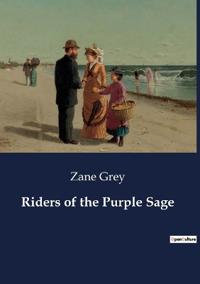 Bokomslag för "Riders of the Purple Sage"