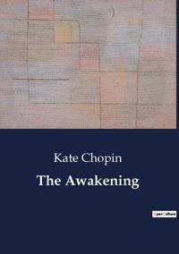 The Awakening