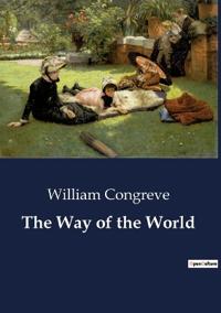 Bokomslag för "The Way of the World"