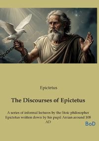 The Discourses of Epictetus