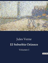 El Soberbio Orinoco