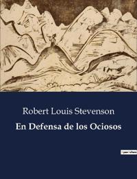 En Defensa de los Ociosos