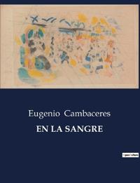 En La Sangre