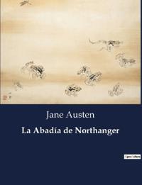 Bokomslag för "La Abadía de Northanger"