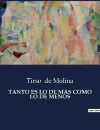 Tanto Es Lo de Más Como Lo de Menos