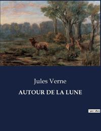 Autour de la Lune