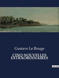 Cinq Nouvelles Extraordinaires