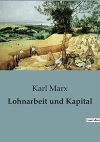 Bokomslag för "Lohnarbeit und Kapital"