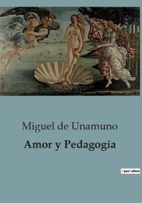 Amor y Pedagogía